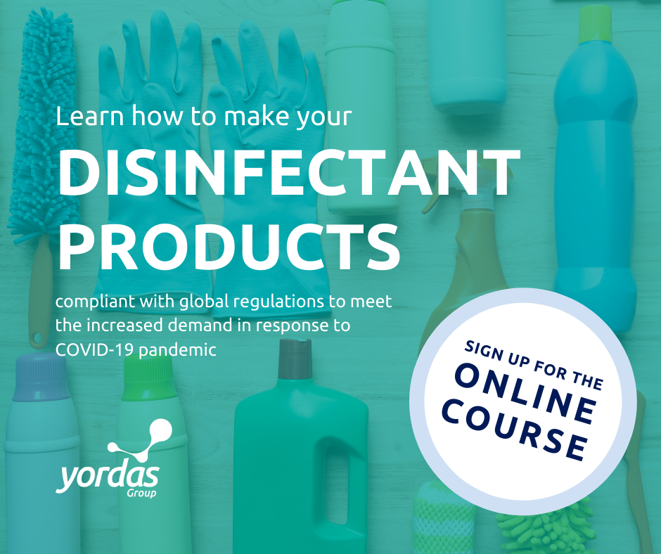 An advertisement for an online course by The Yordas Group on how to make your disinfectant products compliant with global regulations to meet the increased demand in response to the COVID-19 pandemic