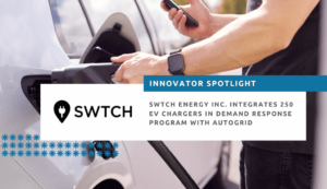Switch Energy Inc. integrates 250 EV chargers in demand response program with Autogrid