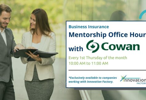 Business Insurance Mentorship Office Hours with Cowan. Takes place every first Thursday of the month from 10:00am to 11:00am