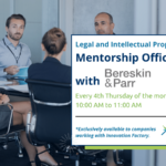 Receive legal and IP mentorship from Bereskin & Parr to position your startup for long-term success while avoiding costly legal pitfalls.