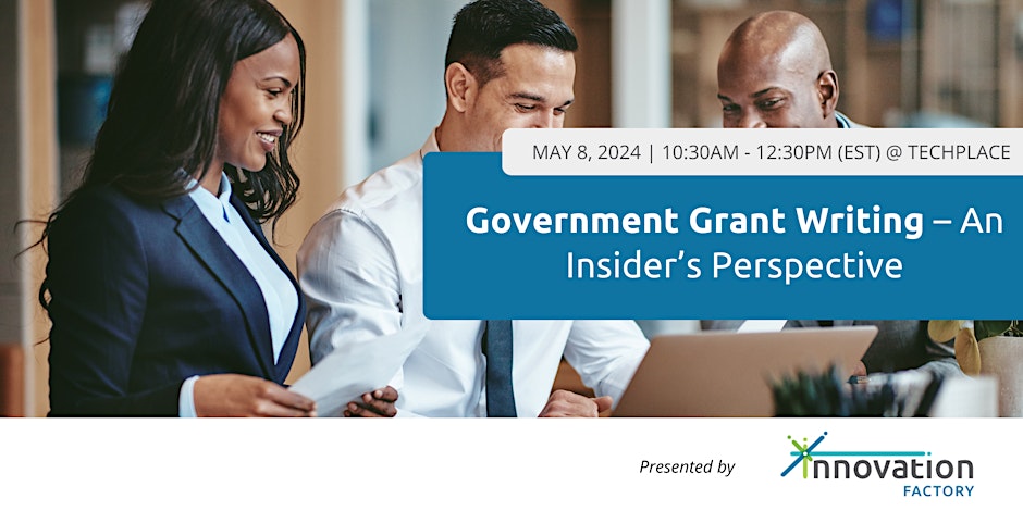 Government Grants Writing: An Insider's Perspective