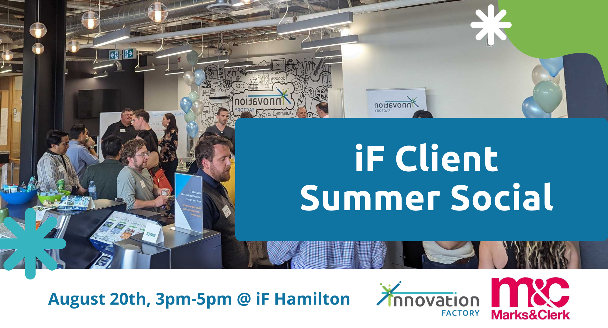 Take a break at our Summer Social to mix and mingle with like-minded innovators, the Innovation Factory team, our Expert Advisors and more!