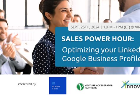 Sales Power Hour: Maximizing your LinkedIn and GoogleMyBusiness Profiles.