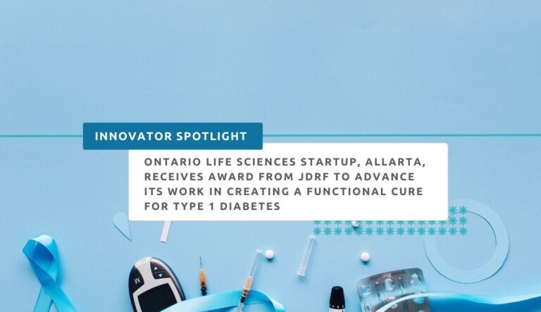 Ontario life sciences startup, Allarta, receives award from JDRF to advance its work in creating a functional cure for type 1 diabetes