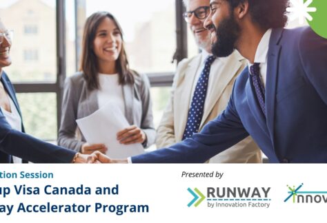 Start-up visa Canada and Runway Accelerator Program information session presented by Innovation Factory. A diverse group of business professionals shaking hands.