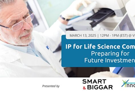 IP for Life Science Companies: Preparing for Future Investment with Smart & Biggar