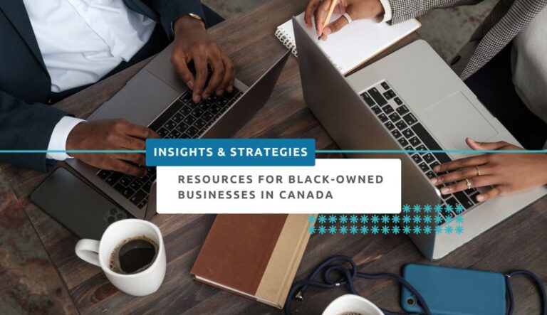 Resources for Black-Owned Businesses in Canada