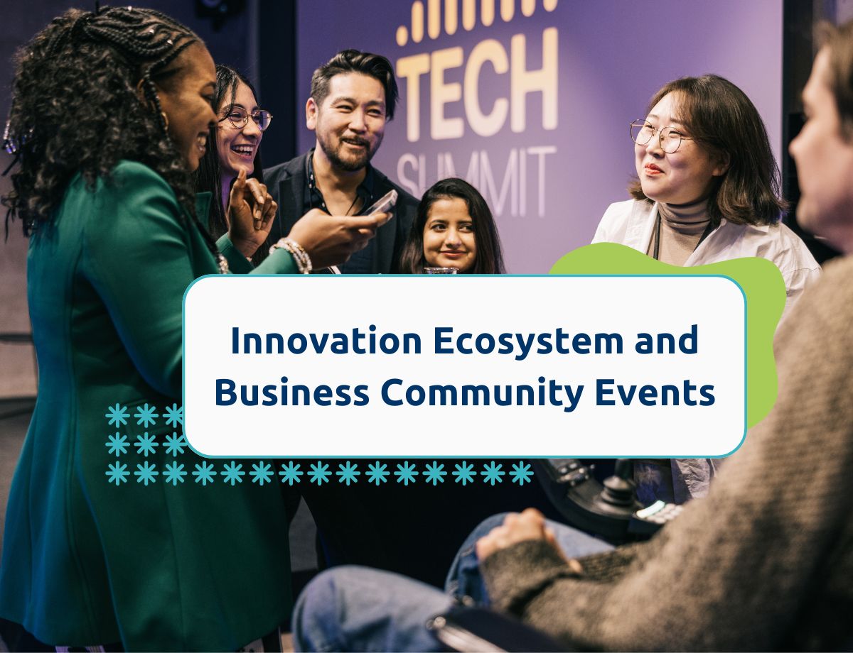 Innovation Ecosystem and Business Community Events