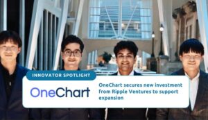 OneChart secures new investment from Ripple Ventures to support expansion