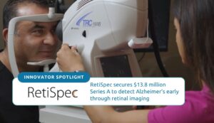 RetiSpec secures $13.8 million Series A to detect Alzheimer's early through retinal imaging