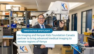 English text reads KA Imaging and Kenyan Kids Foundation Canada partner to bring advanced medical imaging to remote regions of Kenya. Background image of KA Imaging CEO Amol Karnick.