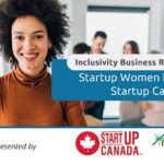 Inclusivity Business Resource Series by Innovation Factory - Startup Women program by StartUp Canada Background image of a mixed Black woman smiling while a team of diverse individuals hold a meeting in an office setting.