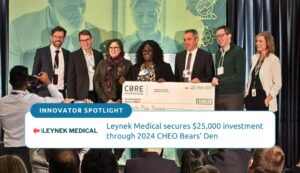 Leynek Medical secures $25000 investment through 2024 CHEO Bears’ Den