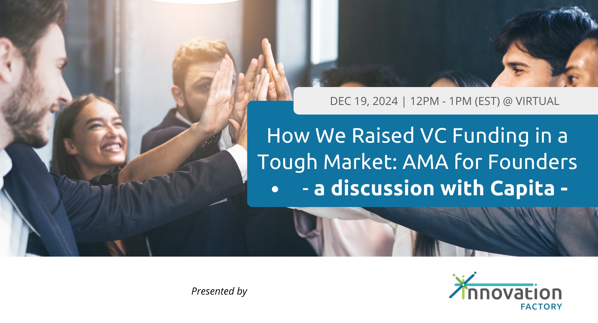 How We Raised VC Funding in a Tough Market: AMA for Founders