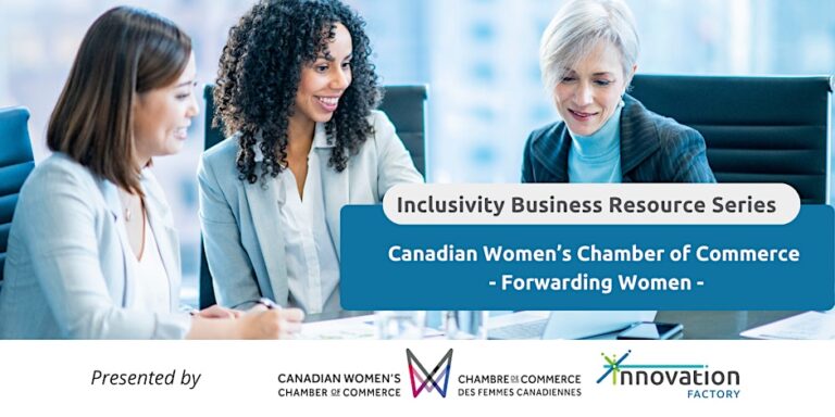 Inclusivity Series: Canadian Women’s Chamber of Commerce - Forwarding Women Background image of a diverse group of business women sitting down for a meeting in an office setting.