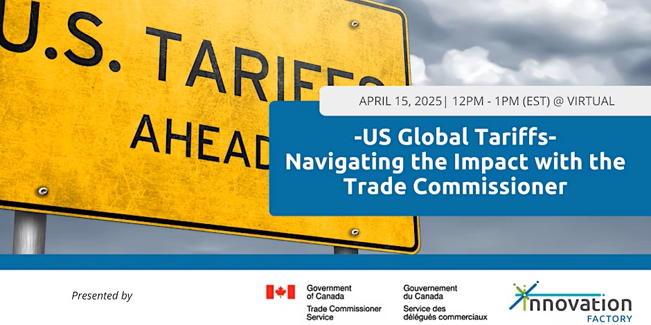 US Global Tariffs-Navigating the Impact with the Trade Commissioner