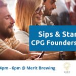 Sips and Startups CPG Founders meetup
