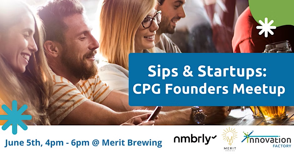 Sips and Startups CPG Founders meetup