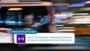 Learn how Hop In Technologies is making travel more efficient by using their platform to connect public transit and on-demand services.