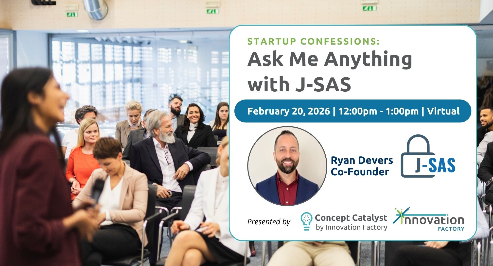 Gain practical advice on founder strategy from Ryan Devers, Co-Founder of J-SAS, at the Founder Ask Me Anything session.
