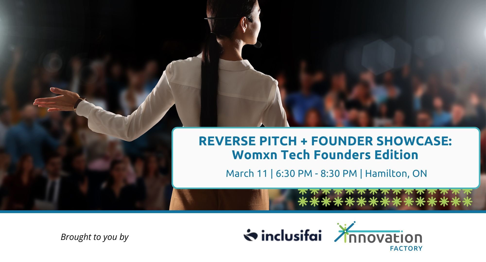 Celebrate women-identifying founders at the Reverse Pitch event by InclusifAI and explore opportunities and insights.